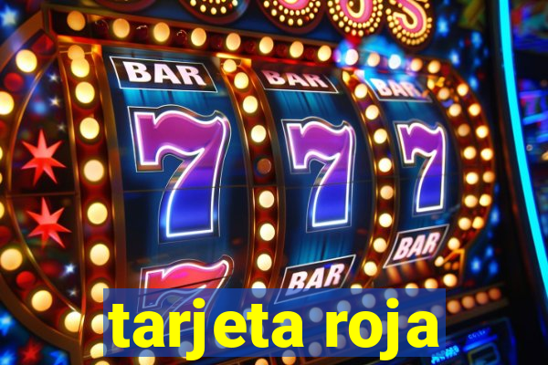 tarjeta roja